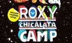 - Roxy Chicalata Camp